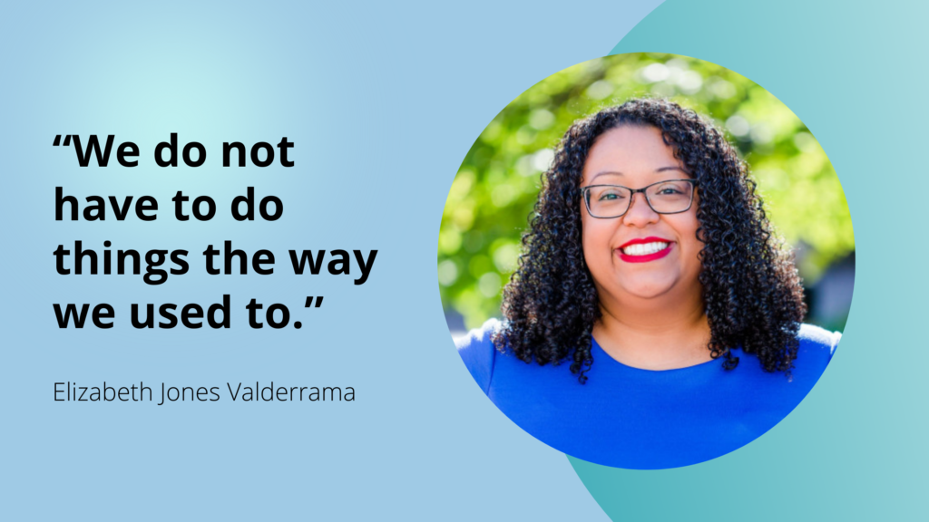 Quote from Elizabeth Jones Valderrama