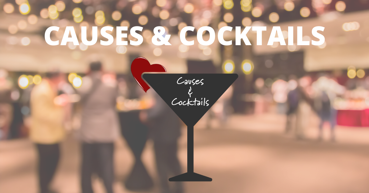 Causes and Cocktails