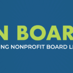 On Board, Elevating Nonprofit Board Leaders