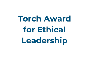 Torch Award for Ethical Leadership